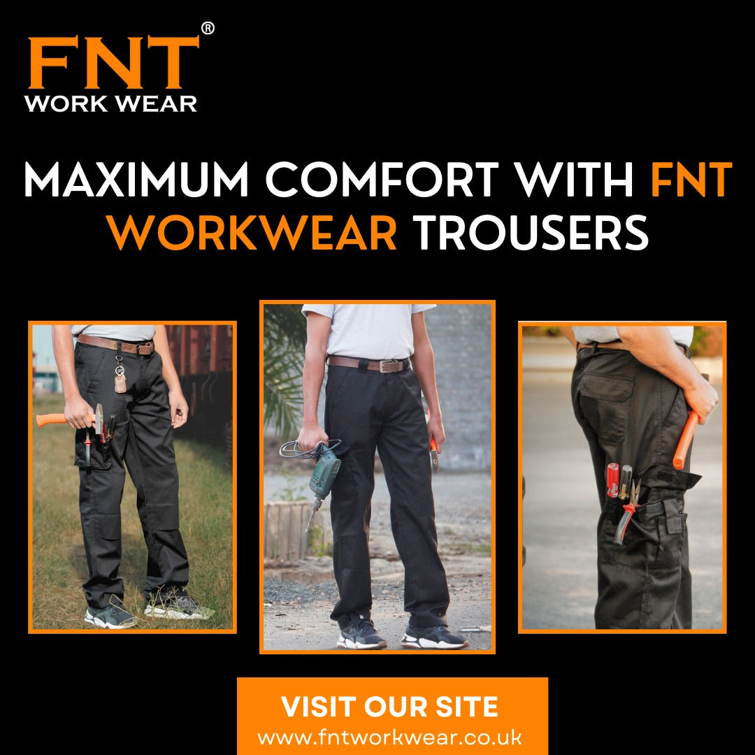 Get the Job Done in Maximum Comfort with Workwear Trousers - FNT WorkWear
